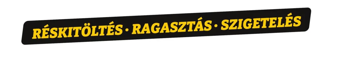 Réskitöltés.Ragasztás.Szigetelés.